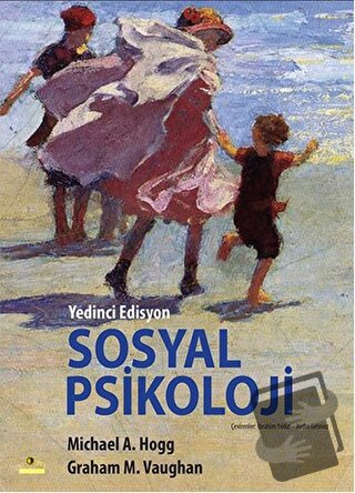 Sosyal Psikoloji - Michael A. Hogg - Ütopya Yayınevi - Fiyatı - Yoruml