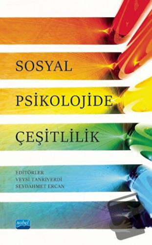 Sosyal Psikolojide Çeşitlilik - Kolektif - Nobel Akademik Yayıncılık -