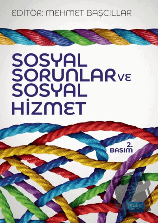 Sosyal Sorunlar ve Sosyal Hizmet - Kolektif - Nobel Akademik Yayıncılı