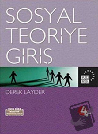 Sosyal Teoriye Giriş - Derek Layder - Küre Yayınları - Fiyatı - Yoruml