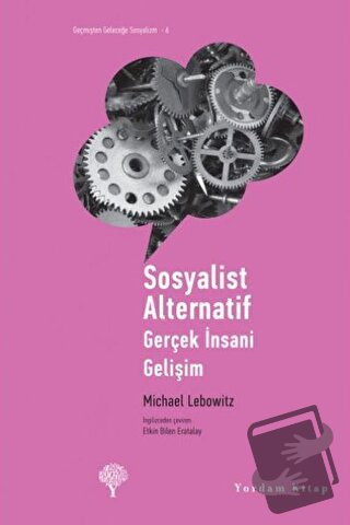 Sosyalist Alternatif - Michael Lebowitz - Yordam Kitap - Fiyatı - Yoru