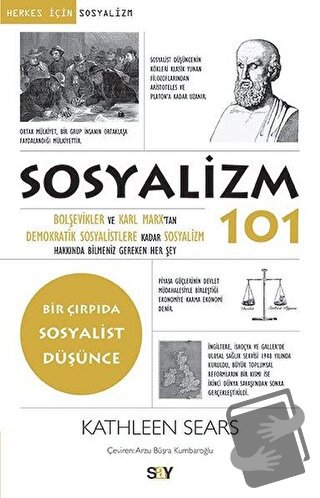 Sosyalizm 101 - Kathleen Sears - Say Yayınları - Fiyatı - Yorumları - 