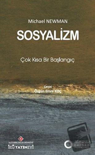 Sosyalizm: Çok Kısa Bir Başlangıç - Michael Newman - İstanbul Kültür Ü