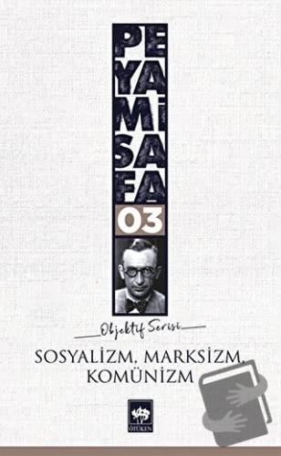 Sosyalizm Marksizm Komünizm - Peyami Safa - Ötüken Neşriyat - Fiyatı -