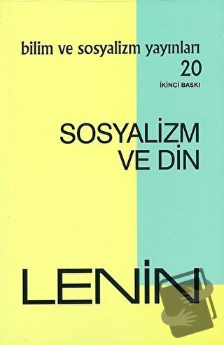 Sosyalizm ve Din 20 - Vladimir İlyiç Lenin - Bilim ve Sosyalizm Yayınl