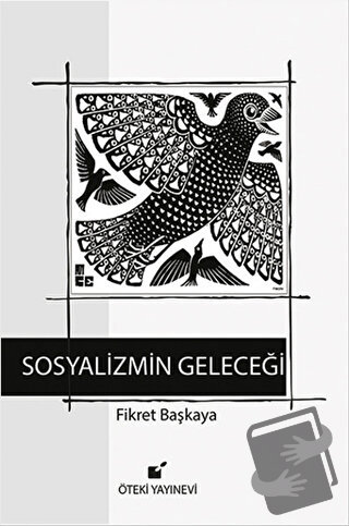 Sosyalizmin Geleceği (Ciltli) - Fikret Başkaya - Öteki Yayınevi - Fiya