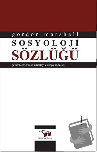 Sosyoloji Sözlüğü (Ciltli) - Gordon Marshall - Bilim ve Sanat Yayınlar