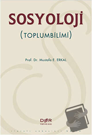 Sosyoloji (Toplumbilimi) - Mustafa E. Erkal - Der Yayınları - Fiyatı -