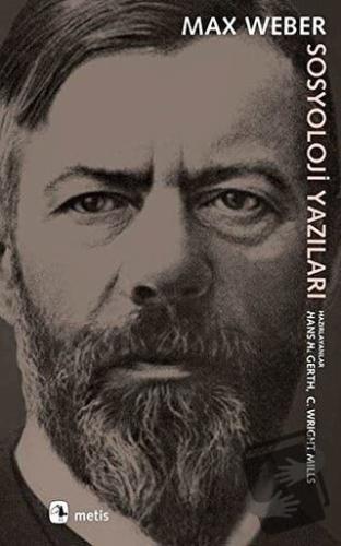 Sosyoloji Yazıları - Max Weber - Metis Yayınları - Fiyatı - Yorumları 