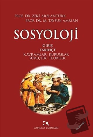 Sosyoloji - M. Tayfun Amman - Çamlıca Yayınları - Fiyatı - Yorumları -