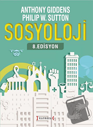 Sosyoloji - Anthony Giddens - Kırmızı Yayınları - Fiyatı - Yorumları -