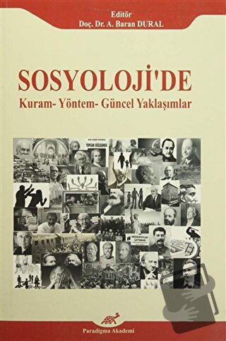 Sosyoloji'de Kuram - Yöntem - Güncel Yaklaşımlar - Kolektif - Paradigm