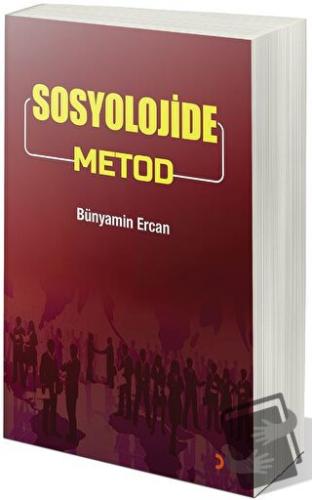 Sosyolojide Metod - Bünyamin Ercan - Cinius Yayınları - Fiyatı - Yorum