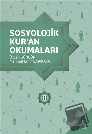 Sosyolojik Kur’an Okumaları 3 - Büşra Kara - Sonçağ Yayınları - Fiyatı