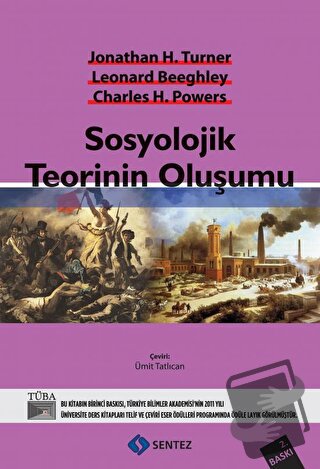 Sosyolojik Teorinin Oluşumu - Charles H. Powers - Sentez Yayınları - F