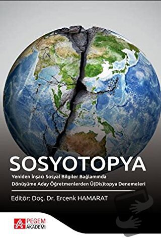 Sosyotopya - Ercenk Hamarat - Pegem Akademi Yayıncılık - Fiyatı - Yoru