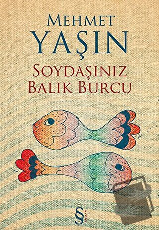 Soydaşınız Balık Burcu - Mehmet Yaşın - Everest Yayınları - Fiyatı - Y