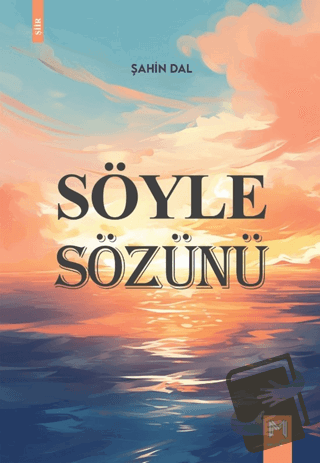 Söyle Sözünü - Şahin Dal - Memento Mori - Fiyatı - Yorumları - Satın A