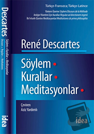 Söylem - Kurallar - Meditasyonlar - Rene Descartes - İdea Yayınevi - F