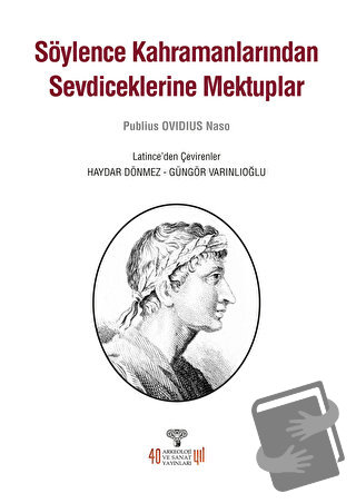 Söylence Kahramanlarından Sevdiceklerine Mektuplar - Publius Ovidius N