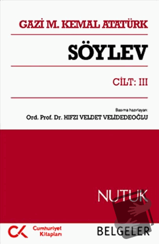 Söylev Cilt: 3 - Mustafa Kemal Atatürk - Cumhuriyet Kitapları - Fiyatı