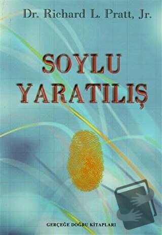 Soylu Yaratılış - Richard L. Pratt - GDK Yayınları - Fiyatı - Yorumlar