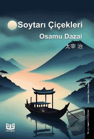 Soytarı Çiçekleri - Osamu Dazai - Vaveyla Yayıncılık - Fiyatı - Yoruml