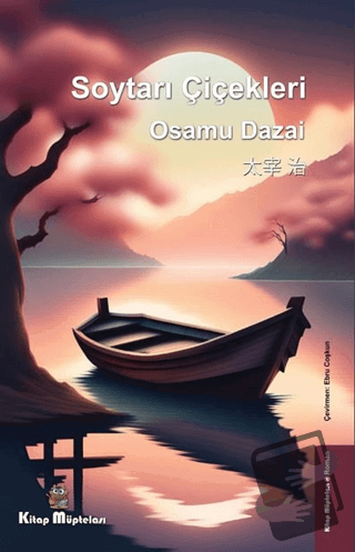 Soytarı Çiçekleri - Osamu Dazai - Kitap Müptelası Yayınları - Fiyatı -