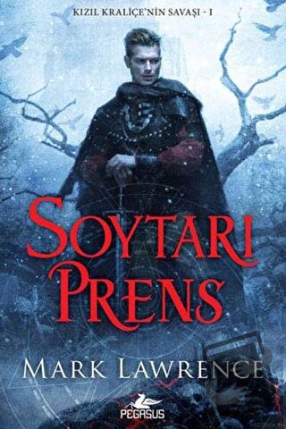 Soytarı Prens - Mark Lawrence - Pegasus Yayınları - Fiyatı - Yorumları