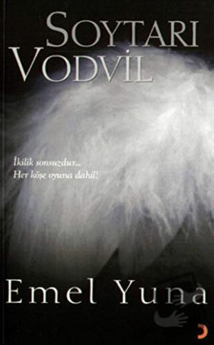 Soytarı Vodvil - Emel Yuna - Cinius Yayınları - Fiyatı - Yorumları - S