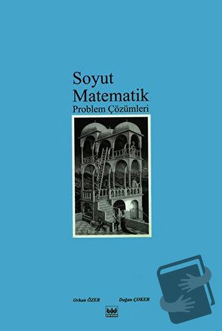 Soyut Matematik Problem Çözümleri - Orhan Özer - Bilim Yayınevi - Fiya