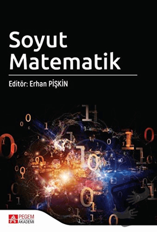 Soyut Matematik - Adem Eroğlu - Pegem Akademi Yayıncılık - Fiyatı - Yo