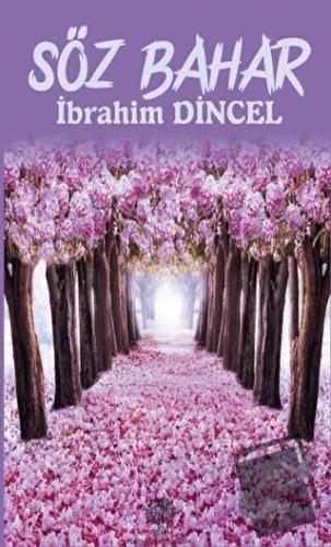 Söz Bahar - İbrahim Dincel - Platanus Publishing - Fiyatı - Yorumları 