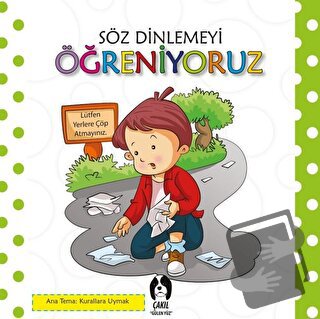 Söz Dinlemeyi Öğreniyoruz - Kolektif - Çakıl Yayınları - Fiyatı - Yoru