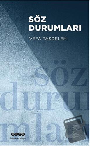 Söz Durumları - Vefa Taşdelen - Hece Yayınları - Fiyatı - Yorumları - 