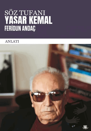 Söz Tufanı: Yaşar Kemal - Feridun Andaç - SRC Kitap - Fiyatı - Yorumla