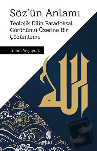 Söz’ün Anlamı - Temel Yeşilyurt - İnsan Yayınları - Fiyatı - Yorumları