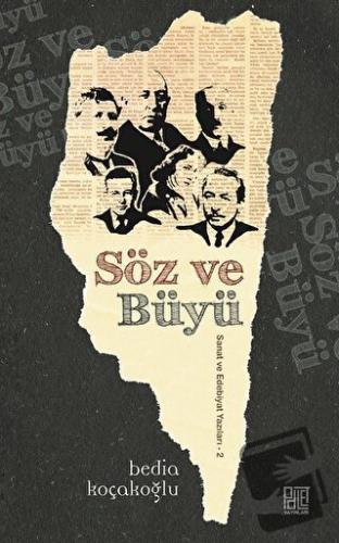 Söz ve Büyü - Bedia Koçakoğlu - Palet Yayınları - Fiyatı - Yorumları -