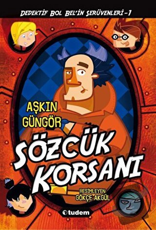 Sözcük Korsanı - Aşkın Güngör - Tudem Yayınları - Fiyatı - Yorumları -