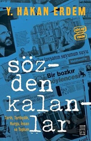 Sözden Kalanlar - Y. Hakan Erdem - Timaş Yayınları - Fiyatı - Yorumlar