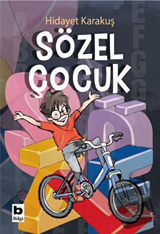 Sözel Çocuk - Hidayet Karakuş - Bilgi Yayınevi - Fiyatı - Yorumları - 