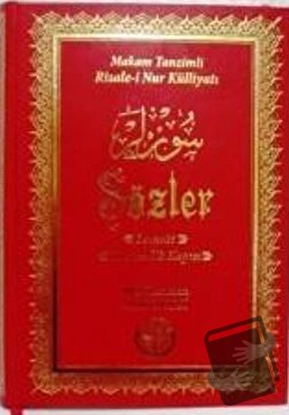 Sözler - Lemeat, Nur’un İlk Kapısı (Ciltli) - Bediüzzaman Said Nursi -