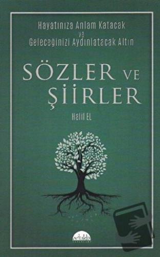 Sözler ve Şiirler - Halil El - Artuklu Yayınları - Fiyatı - Yorumları 