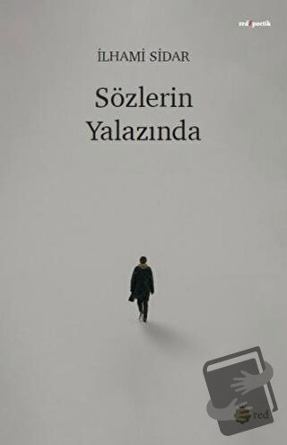 Sözlerin Yalazında - İlhami Sidar - Red Yayınları - Fiyatı - Yorumları