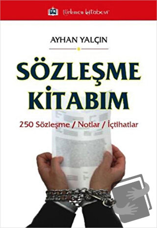 Sözleşme Kitabım - Ayhan Yalçın - Türkmen Kitabevi - Fiyatı - Yorumlar