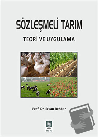 Sözleşmeli Tarım - Erkan Rehber - Ekin Basım Yayın - Fiyatı - Yorumlar