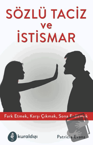 Sözlü Taciz ve İstismar - Patricia Evans - Kuraldışı Yayınevi - Fiyatı