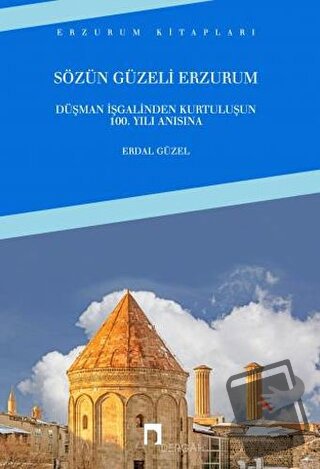 Sözün Güzeli Erzurum - Erdal Güzel - Dergah Yayınları - Fiyatı - Yorum