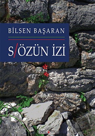 Sözün İzi - Bilsen Başaran - Ozan Yayıncılık - Fiyatı - Yorumları - Sa