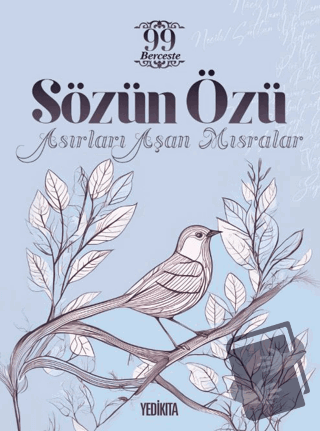 Sözün Özü - Mustafa Dedeler - Yedikıta Kitaplığı - Fiyatı - Yorumları 